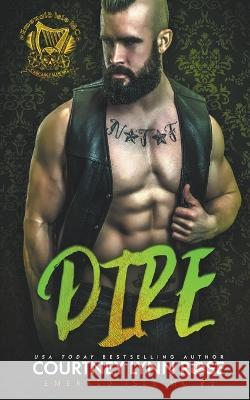 Dire Courtney Lynn Rose   9798215933534 Croi Na Tine Publishing - książka