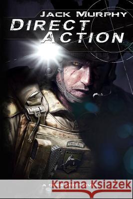 Direct Action Jack Murphy 9781495405198 Createspace - książka