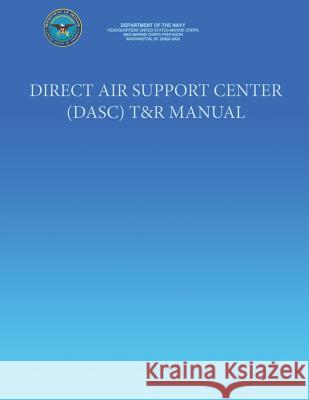 Direct Air Support Center (DASC) T&R Manual Department of the Navy 9781491216453 Createspace - książka