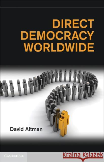 Direct Democracy Worldwide David Altman 9781107001640  - książka