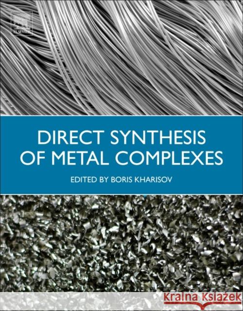 Direct Synthesis of Metal Complexes  9780128110614  - książka