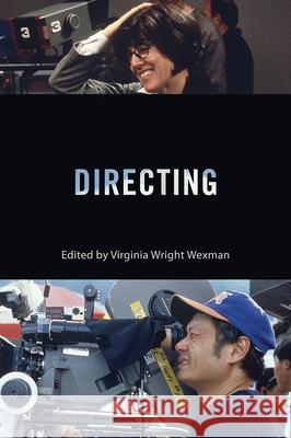 Directing Virginia Wright Wexman Virginia Wright Wexman Charlie Keil 9780813564296 Rutgers University Press - książka