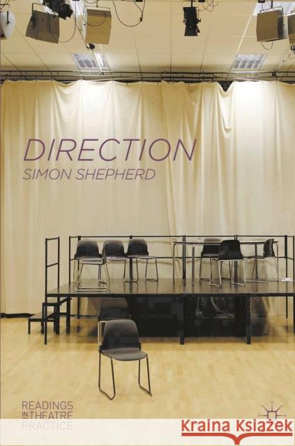 Direction: Readings in Theatre Practice Shepherd, Simon 9780230276222  - książka