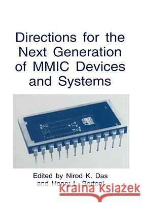 Directions for the Next Generation of MMIC Devices and Systems  9780306457692 KLUWER ACADEMIC PUBLISHERS GROUP - książka