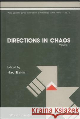 Directions in Chaos - Volume 1 B. L. Hao Bailin Hao 9789971503598 World Scientific Publishing Company - książka