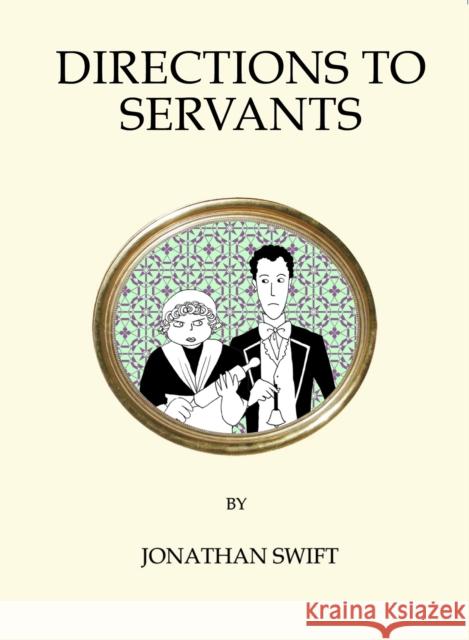 Directions to Servants Jonathan Swift 9781847496614 Alma Books Ltd - książka