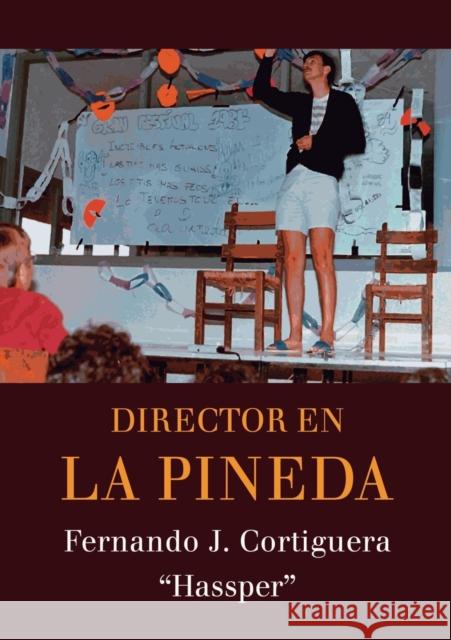 Director en La Pineda 