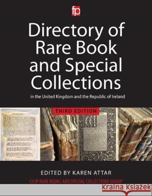 Directory of Rare Book and Special Collections in the UK and Republic of Ireland    9781783304264 Facet Publishing - książka