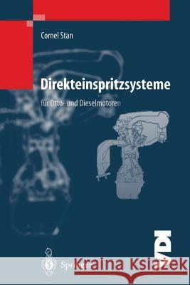 Direkteinspritzsysteme Für Otto- Und Dieselmotoren Stan, Cornel 9783642642371 Springer - książka