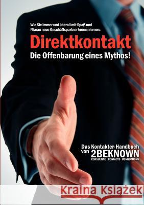 Direktkontakt - Die Offenbarung eines Mythos Massenbach, Rainer von Schlosser, Tobias Riedl, Alexander 9783837060850 Books on Demand - książka