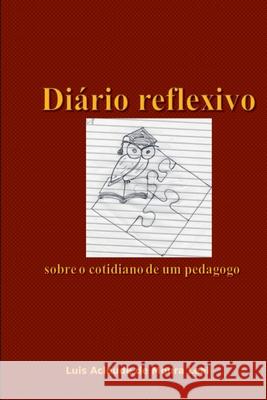 Di?rio Reflexivo Leal Luis 9786553925564 Clube de Autores - książka