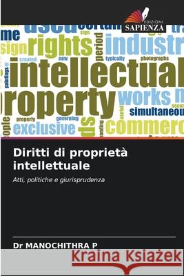 Diritti di propriet? intellettuale Manochithra P 9786209385766 Edizioni Sapienza - książka