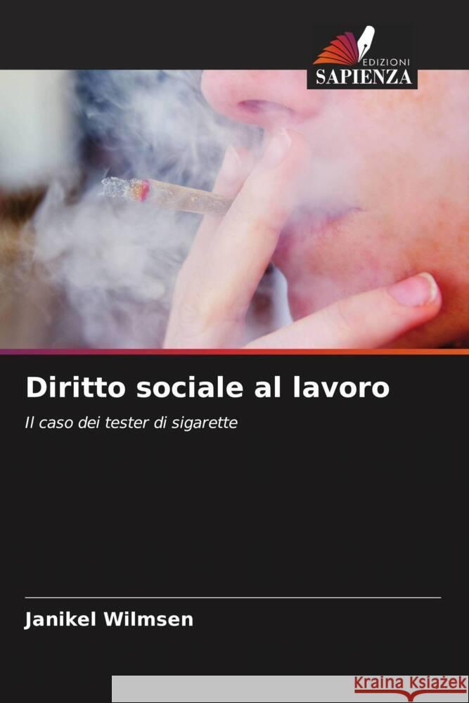 Diritto sociale al lavoro Janikel Wilmsen 9786207060191 Edizioni Sapienza - książka