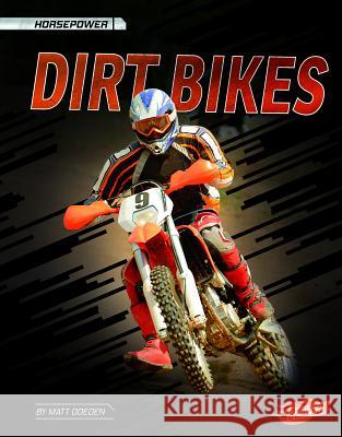Dirt Bikes Matt Doeden 9781543524710 Capstone Press - książka
