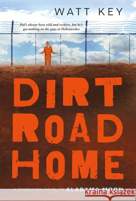 Dirt Road Home Watt Key 9780312674359 Square Fish - książka