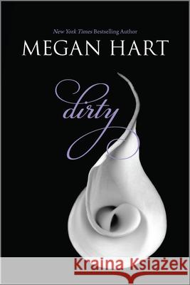 Dirty Megan Hart 9780778314356 Harlequin Mira - książka