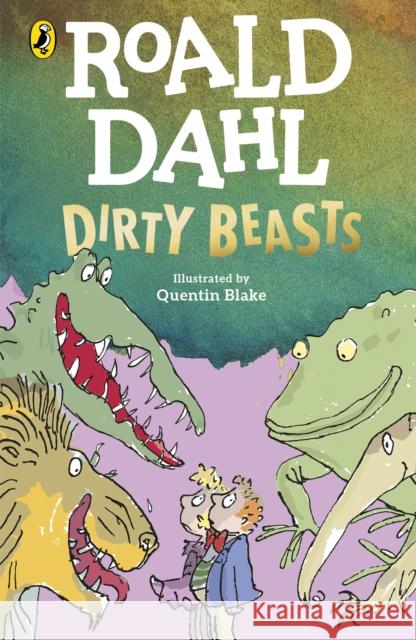 Dirty Beasts Roald Dahl 9780241568729 Penguin Random House Children's UK - książka