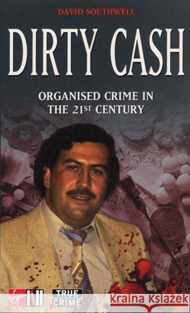 Dirty Cash  Southwell, David 9780753548912  - książka