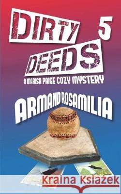 Dirty Deeds 5 Armand Rosamilia 9781983376962 Independently Published - książka