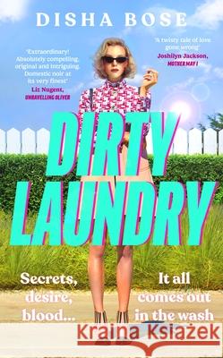 Dirty Laundry Disharee Bose 9780241556153 Penguin Books Ltd - książka