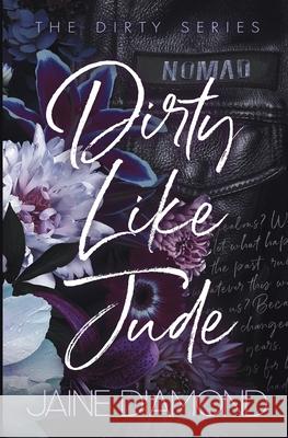 Dirty Like Jude Jaine Diamond 9781989273807 Dreamwarp Publishing Ltd. - książka