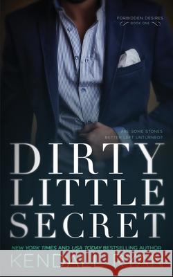 Dirty Little Secret Kendall Ryan 9781548139148 Createspace Independent Publishing Platform - książka