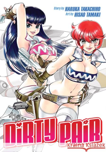 Dirty Pair Omnibus (Manga) Haruka Takachiho Hisao Tamaki 9781642757538 Seven Seas - książka