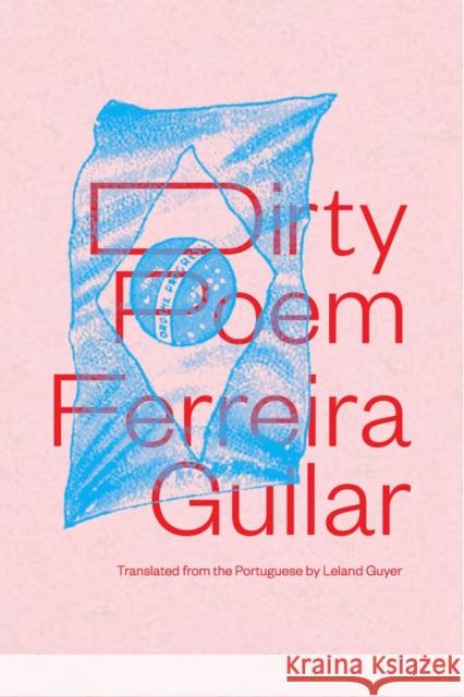 Dirty Poem Ferreira Gullar Leland Guyer 9780811223959 New Directions Publishing Corporation - książka