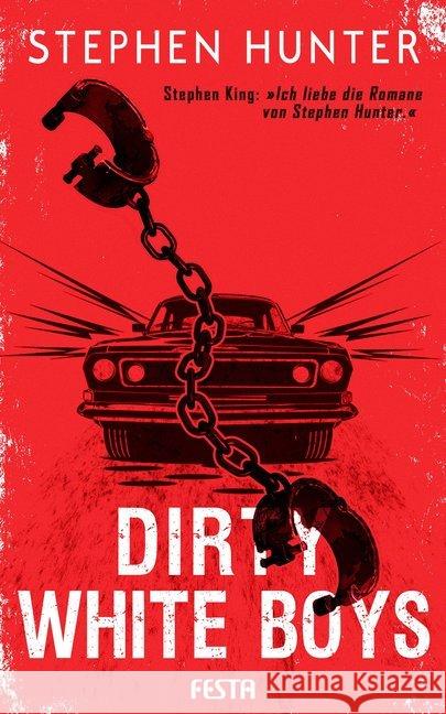 Dirty White Boys Hunter, Stephen 9783865526793 Festa - książka