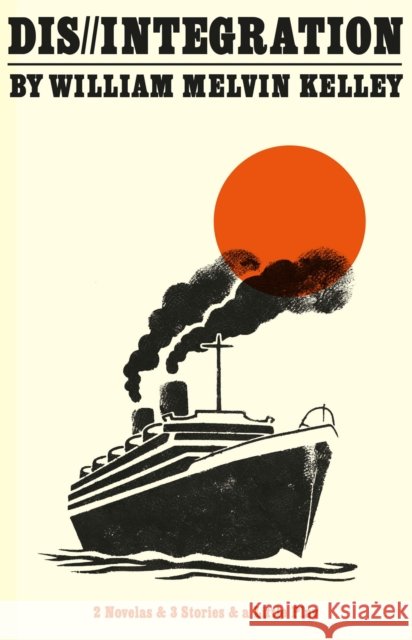 Dis//integration William Melvin Kelley 9781529438970 Quercus Publishing - książka