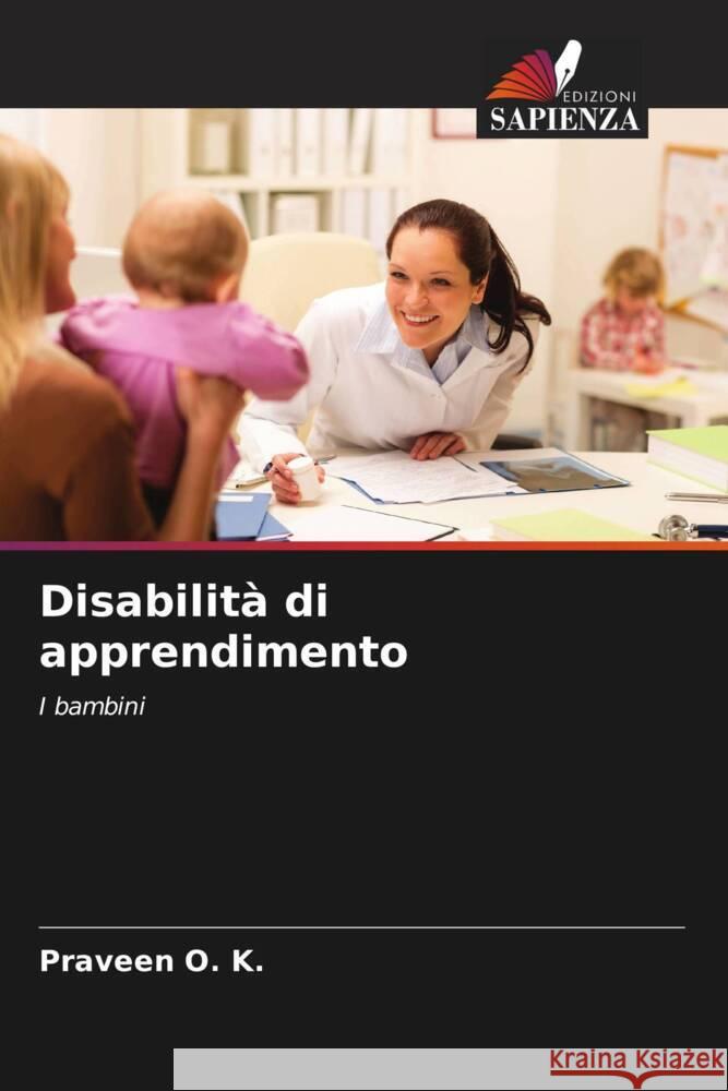 Disabilità di apprendimento O. K., Praveen 9786204896533 Edizioni Sapienza - książka