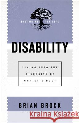 Disability Brock, Brian 9781540964212 Baker Academic - książka