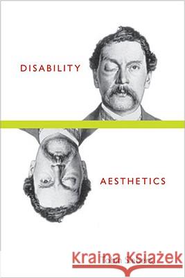 Disability Aesthetics Tobin Siebers 9780472051007 University of Michigan Press - książka