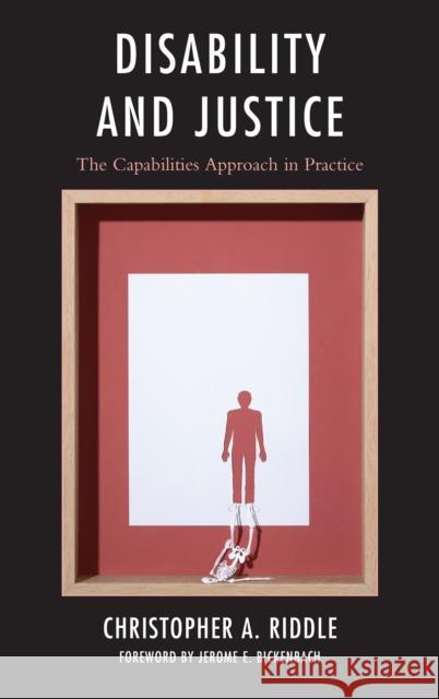 Disability and Justice: The Capabilities Approach in Practice Riddle, Christopher A. 9781498536585 Lexington Books - książka