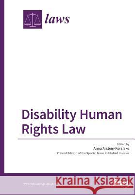 Disability Human Rights Law Anna Arstein-Kerslake 9783038423898 Mdpi AG - książka