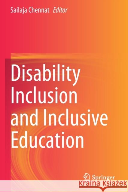 Disability Inclusion and Inclusive Education Sailaja Chennat 9789811505263 Springer - książka