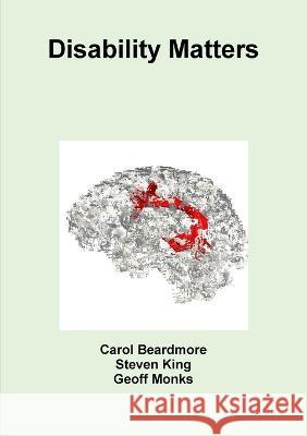 Disability Matters Carol Beardmore, Steven King, Geoff Monks 9781912523016 Call of Crows - książka