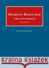 Disability Rights Law, Cases and Materials Samuel R. Bagenstos 9781684679300 West Academic