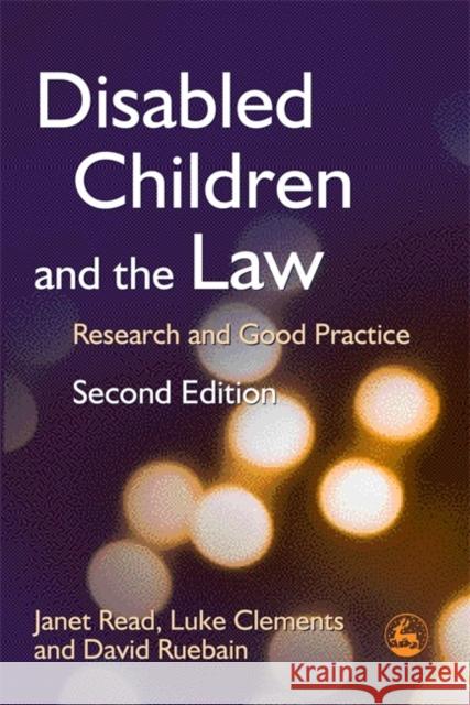 Disabled Children and the Law: Research and Good Practice Janet Read 9781843102809  - książka