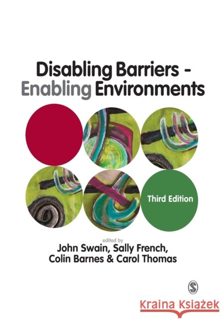 Disabling Barriers - Enabling Environments John Swain 9781446258996  - książka