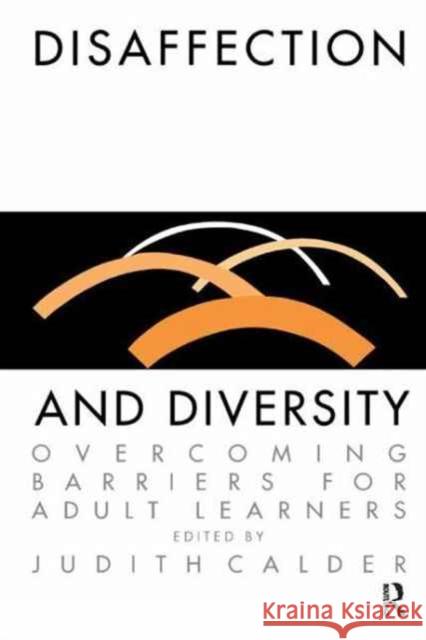 Disaffection and Diversity Judith Calder 9781138178649 Routledge - książka