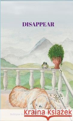 Disappear Robbyne Butter 9780244716608 Lulu.com - książka