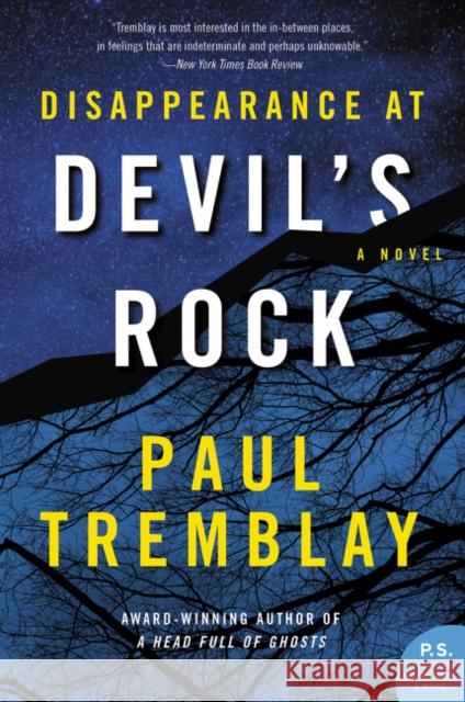 Disappearance at Devil's Rock Paul Tremblay 9780062363275 William Morrow & Company - książka