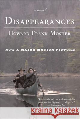 Disappearances Howard Frank Mosher 9780618694068 Mariner Books - książka