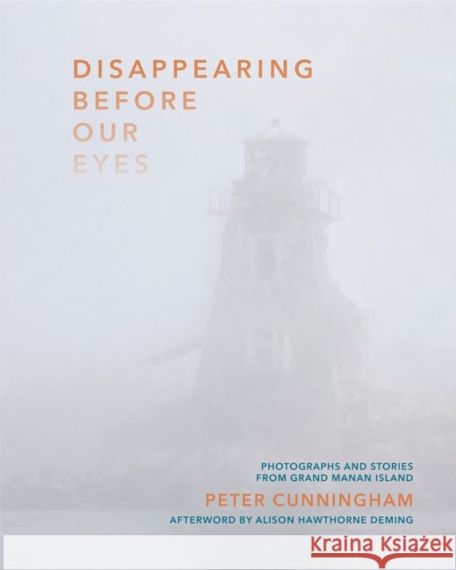 Disappearing Before Our Eyes Peter Cunningham 9781773105079 Goose Lane Editions - książka