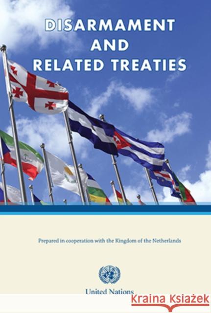 Disarmament and Related Treaties United Nations 9789211423020 United Nations (Un) - książka