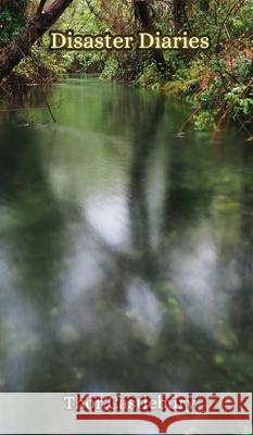 Disaster Diaries Thor Castleburry 9789916858769 Creative Arts Management Ou - książka