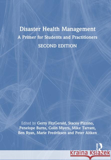 Disaster Health Management  9781032626611 Taylor & Francis Ltd - książka