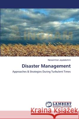 Disaster Management Narasimhan Jayalakshmi 9783659130977 LAP Lambert Academic Publishing - książka