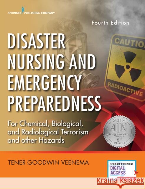 Disaster Nursing and Emergency Preparedness Veenema, Tener Goodwin 9780826144171 Springer Publishing Company - książka